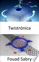 Twistrónica