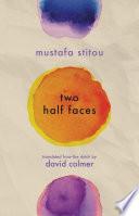 Two Half Faces