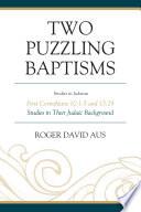 Two Puzzling Baptisms