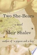 Two She-Bears