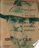 U Reunion Interamericana de Ejecutivos de Reforma Agraria
