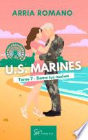 U.S. Marines - Tomo 7 - Dame tus noches