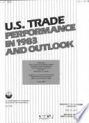 U.S. Trade Performance in ... and Outlook
