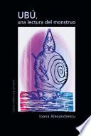 Ubú, una lectura del monstruo