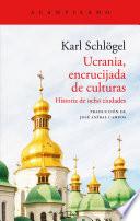 Ucrania, encrucijada de culturas