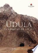 Udula, el camino de la sal
