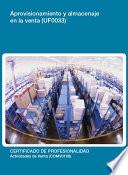 UF0033 - Aprovisionamiento y almacenaje en la venta