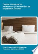 UF0050 - Gestión de reservas de habitaciones y otros servicios de alojamientos