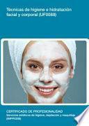 UF0088 - Técnicas de higiene e hidratación facial y corporal