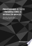 UF0510 Procesadores de textos y presentaciones de información básicos