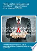 UF0523 - Gestión de la documentación de constitución y de contratación de la empresa