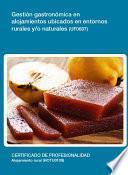 UF0687 - Gestión gastronómica en alojamientos ubicados en entornos rurales y/o naturales
