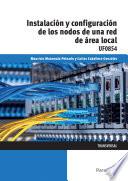 UF0854 - Instalación y configuración de los nodos a una red de área local