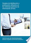 UF1644 - Canales de distribución y publicación utilizados en los sistemas gestores de información