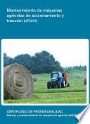 UF2016 - Mantenimiento de máquinas agrícolas de accionamiento y tracción