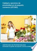 UF2382 - Calidad y servicios de proximidad en el pequeño comercio