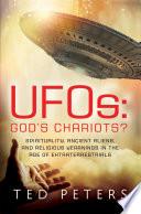 UFOs: God's Chariots?