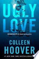 Ugly love