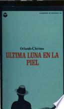 Ultima luna en la piel