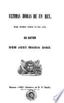 Últimas horas de un rey