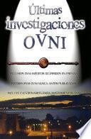 Últimas investigaciones OVNI