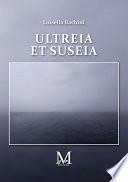 Ultreia et suseia