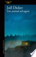 Um animal selvagem