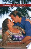 Uma missão impossível