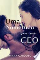 UMA NAMORADA PARA O CEO