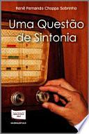 UMA QUESTAO DE SINTONIA