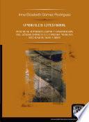 Umbrales literarios: prácticas autorreflexivas y construcción del género crónica en la prensa mexicana (décadas de 1820 a 1900)