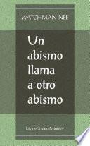 Un Abismo Llama a Otro Abismo