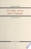 Un aller retour pour Cipango