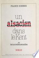 Un Alsacien dans le Kent