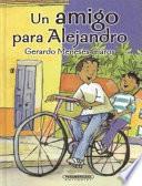 Un amigo para Alejandro