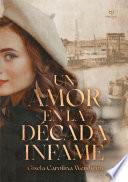 Un amor en la década infame