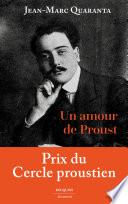 Un amour de Proust - Alfred Agostinelli (1888-1914)