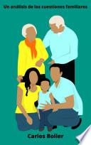 Un análisis de las cuestiones familiares