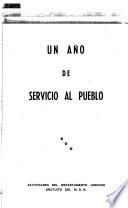 Un año de servicio al pueblo