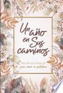 Un año en Sus caminos