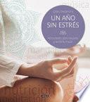 Un año sin estrés