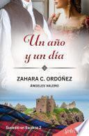 Un año y un día (Sucedió en Escocia 2)