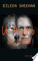 Un Asunto de Lobo