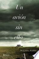 Un avión sin ella