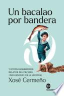 Un bacalao por bandera