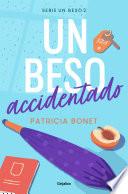 Un beso accidentado (Un beso 2)
