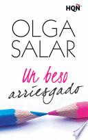 Un beso arriesgado
