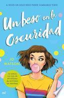 Un beso en la oscuridad