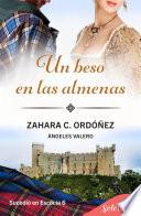 Un beso en las almenas (Sucedió en Escocia 6)