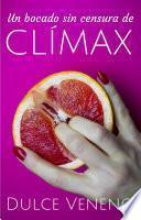 Un bocado sin censura de Clímax